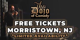 FREE TICKETS | DOJO OF COMEDY | MORRISTOWN, NJ | STANDUP COMEDY SHOW