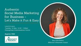 NBS Lunch & Learn - Authentic Social Media Made Fun & Easy - with Bea Pole-Bokor