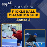 South Delhi Pickleball Championship - NGF Season 2