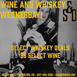 wine & Whiskey Wednesday