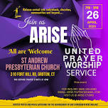 Arise United Prayer Worship Service