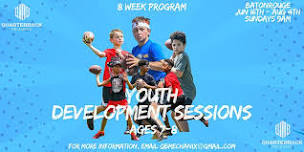 YOUTH DEVELOPMENT SESSIONS (Baton Rouge 7-8 year olds)