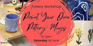 Paint Your Own Pottery: Mugs!