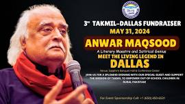 3rd TAKMIL Dallas Fundraiser | Featuring Anwar Maqsood