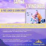 ShiningCare's Lunch & Learn: Staying Safe, Living Well