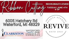 Revive Beauty Studio Ribbon Cutting - Joint with Clarkston and Waterford Chambers