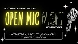 Open Mic Night with Danny Hines!