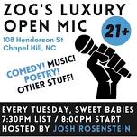 Zog’s Luxury Open Mic