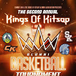 The Second Annual Kings Of Kitsap Alumni Basketball Tournament