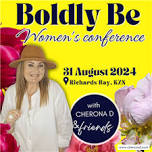 BOLDLY BE WITH CHERONA D AND FRIENDS 2024