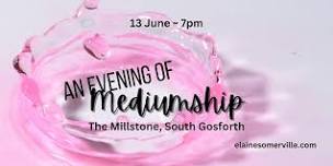 Mediumship at The Millstone NE3 1QL