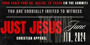 Just Jesus Collection- The Fashion Show Launch,