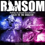 Ransom, Classic Rock Tribute - The Bell, Hounslow