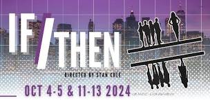 If/Then Auditions