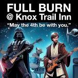 Full Burn’s May The 4th Be With You