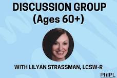 Discussion Group (Ages 60+) - Topic - A Seismic Shift in Your Life