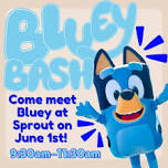 BLUEY BASH