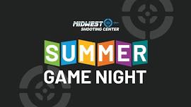 Summer Game Night at MSC!