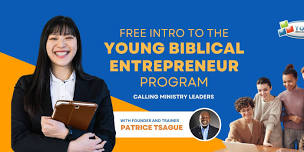 Young Biblical Entrepreneur Seminar and Focus Group