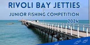 RIVOLI BAY JETTIES JUNIOR FISHING COMPETITION REGISTRATION