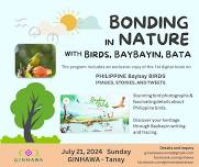 BONDING in NATURE with Birds, Baybayin, Bata