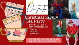 Christmas in July Tea Party