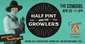 Half Pint and the Growlers Trio at The Cowgirl