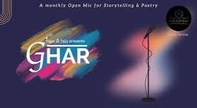 Ghar - An Open Mic For Words By Tape A Tale | Jaipur