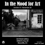 Sangres Art Guild ~ In the Mood for Art – Gallery Reception