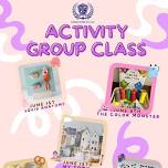 Kinder Home – Activity Group Classes of June