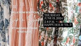 Belle Row Sip 'n Shop at Sandhill Crane Vineyards!