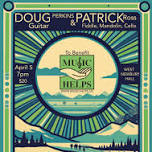 Music Helps Presents Patrick Ross & Doug Perkins!