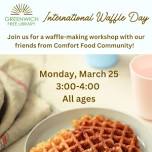 International Waffle Day Workshop