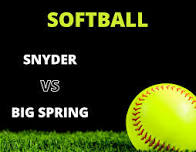 Softball - Snyder vs Big Spring