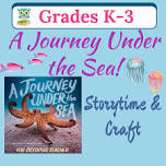 A Journey Under the Sea: Storytime & Craft