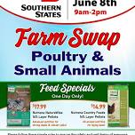 Farm Swap Poultry & Small Animals at Southern States Summersville!