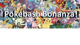 Pokébash Bonanza!