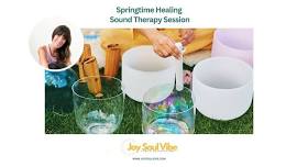 Springtime Healing Sound Therapy Session