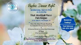 Psychic Dinner Night At That Meetball Place