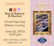 Royal Bakery & Int. Market Grand Opening Ribbon Cutting