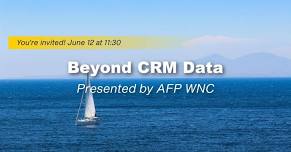 Beyond CRM Data