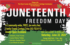 The City of Lewes Annual Juneteenth Celebration