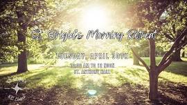 St. Brigid's Morning Retreat