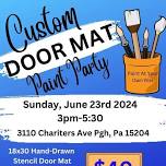 Custom Door Mat Paint Party