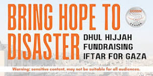 Bring Hope to Disaster: Fundraising Iftar for Gaza