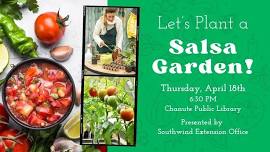 Let's Plant a Salsa Garden!