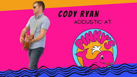 Cody Ryan Acoustic at Pinky’s