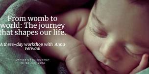 From womb to world: The journey that shapes our life