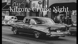 Kilgore Cruise Night