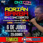 ADRIAN BARBA EN CONCIERTO: TEMUCO